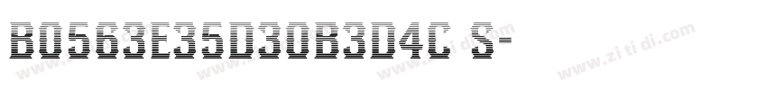 b0563e35d30b3d4c s字体转换 b0563e35d30b3d4c s字体转换